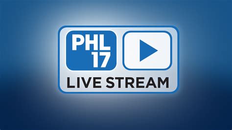 phl17 live stream